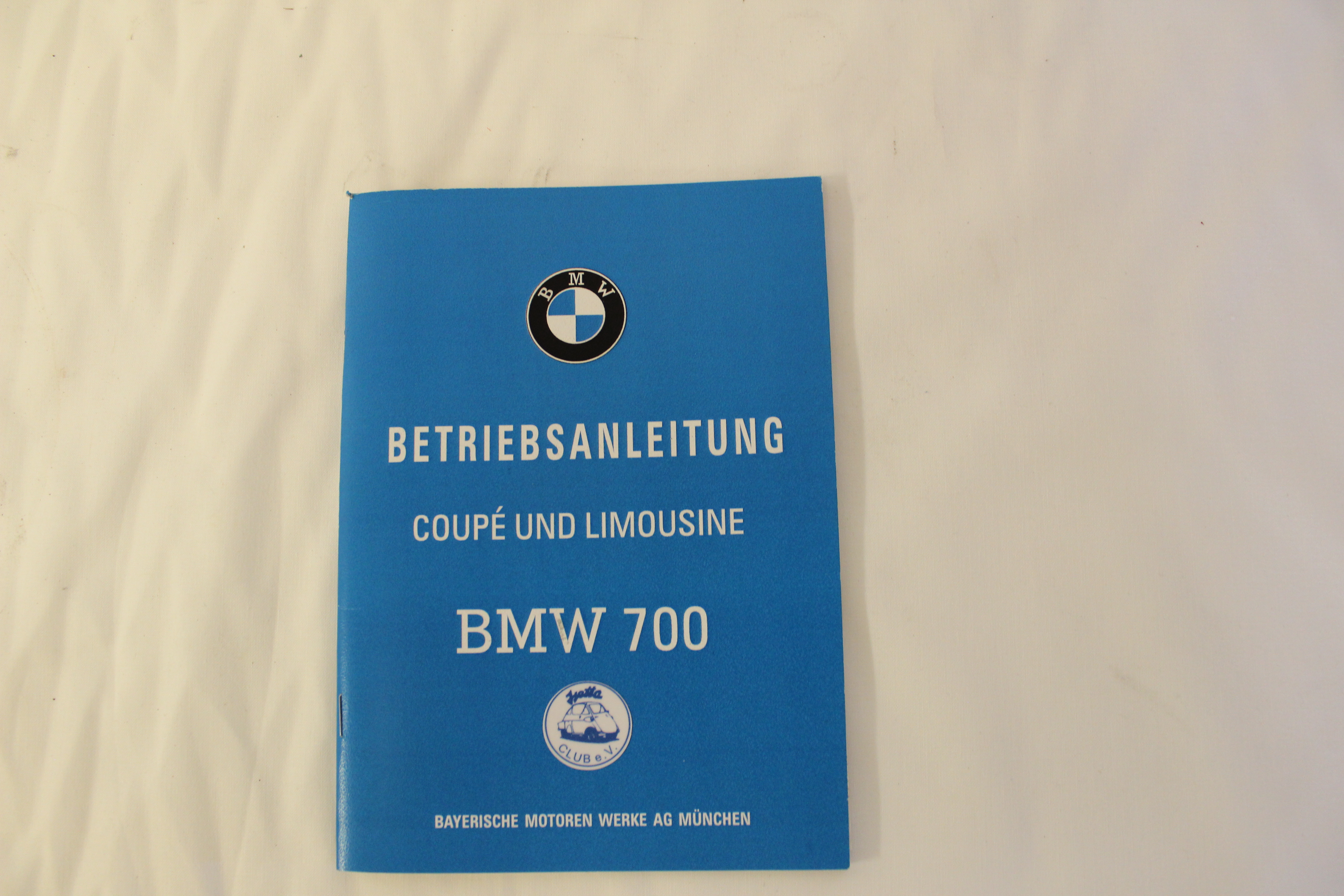 Betriebsanleitung BMW 700 (Nachdruck)